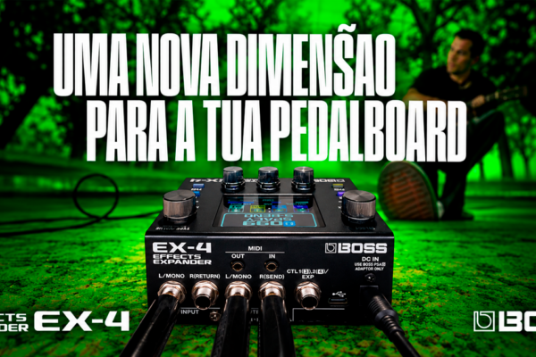 BOSS EX-4: O Novo Effects Expander Já Chegou! 77 CAPA BLOG